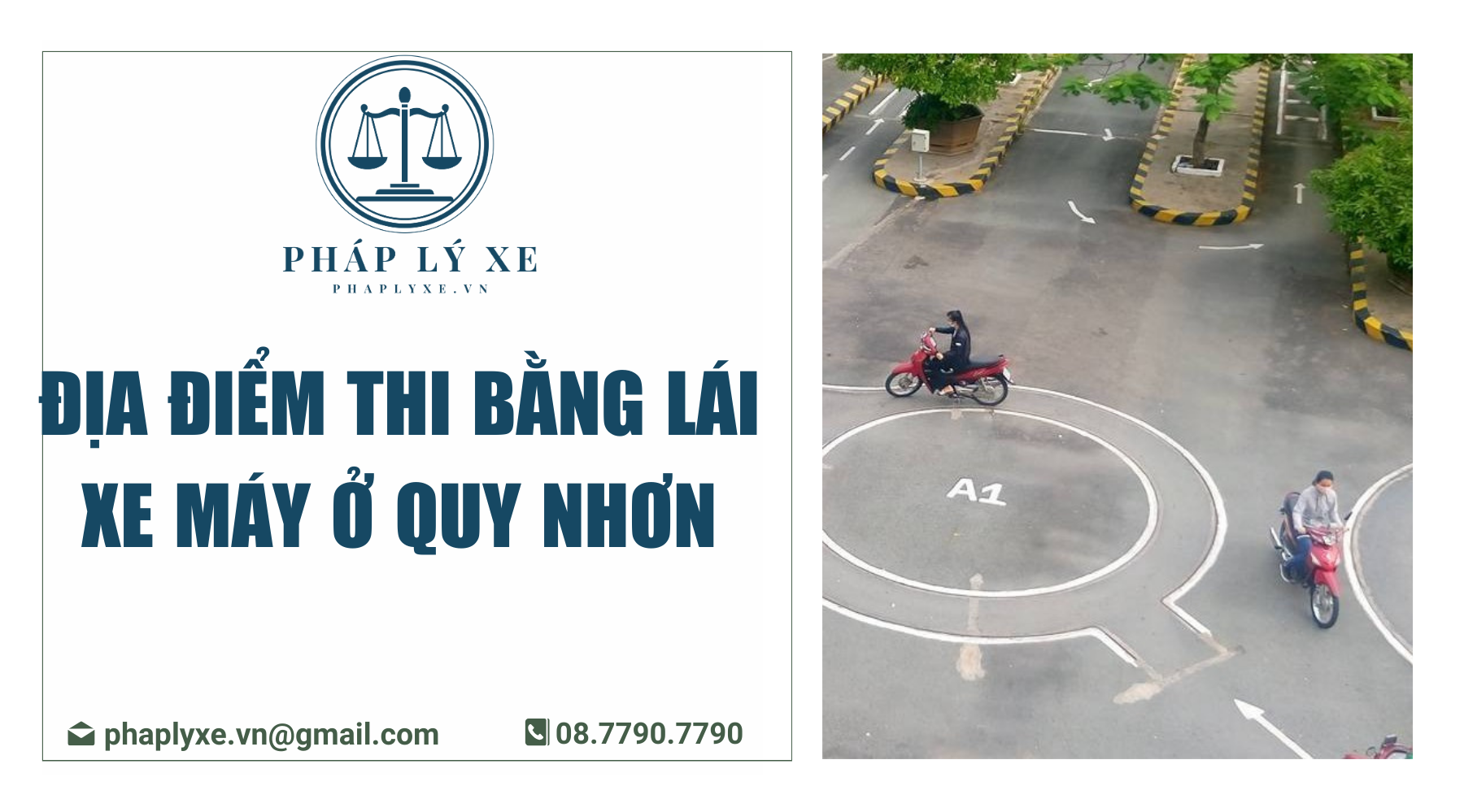 Địa điểm thi bằng lái xe máy ở Quy Nhơn