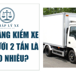 Phí đăng kiểm xe tải dưới 2 tấn là bao nhiêu