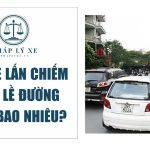 đậu xe lấn chiếm lòng lề đường phạt bao nhiêu