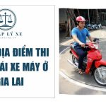 địa điểm thi bằng lái xe máy ở gia lai