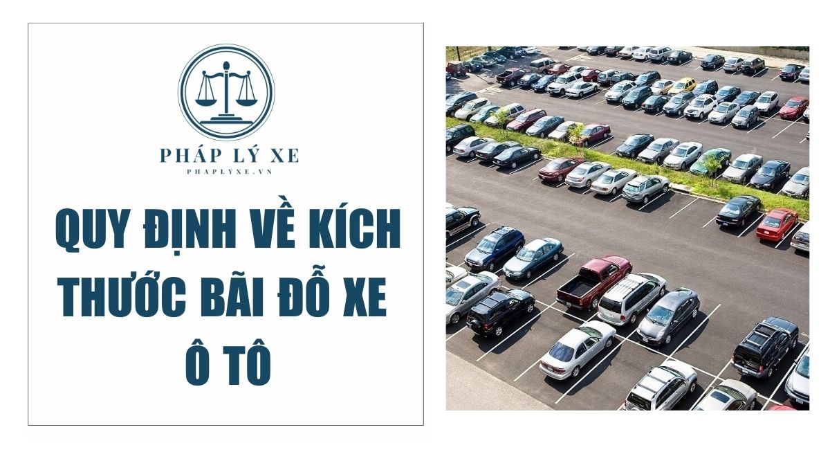 kích thước bãi đỗ xe ô tô