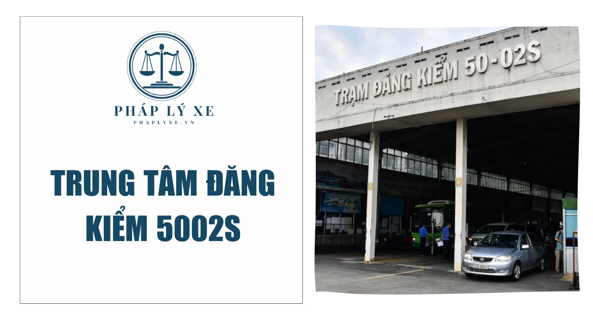 trung tâm đăng kiểm 5002s