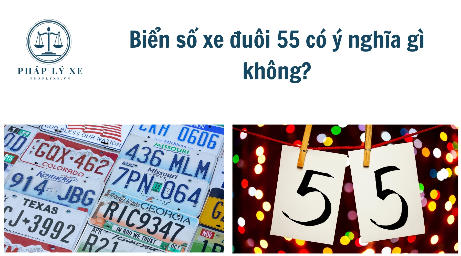 Biển số xe đuôi 55 có ý nghĩa gì không?