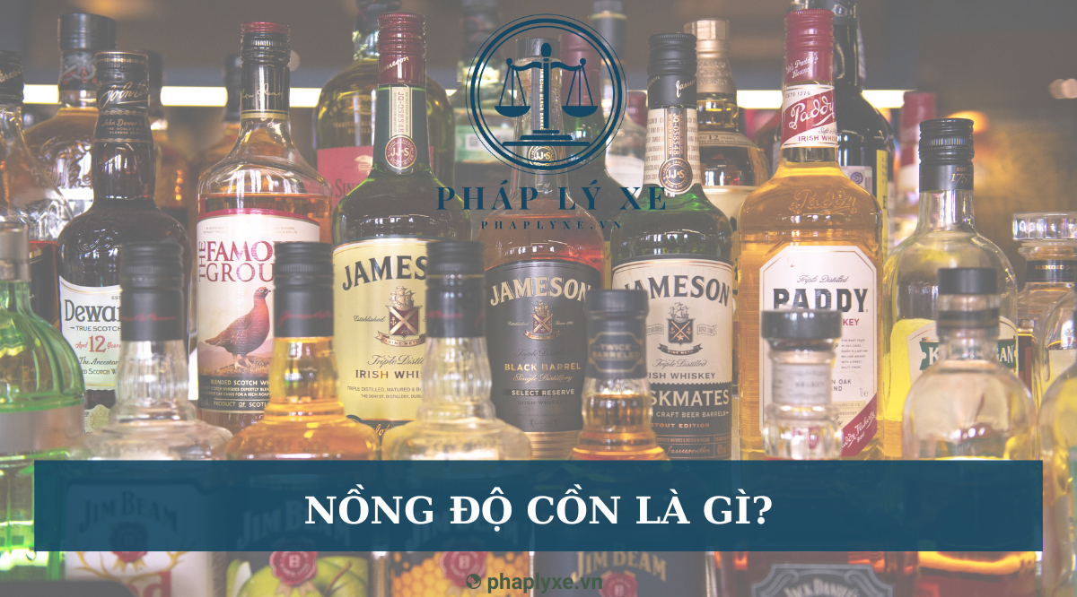 Nồng độ cồn là gì?