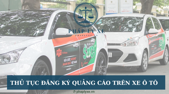 Thủ tục đăng ký quảng cáo trên xe ô tô