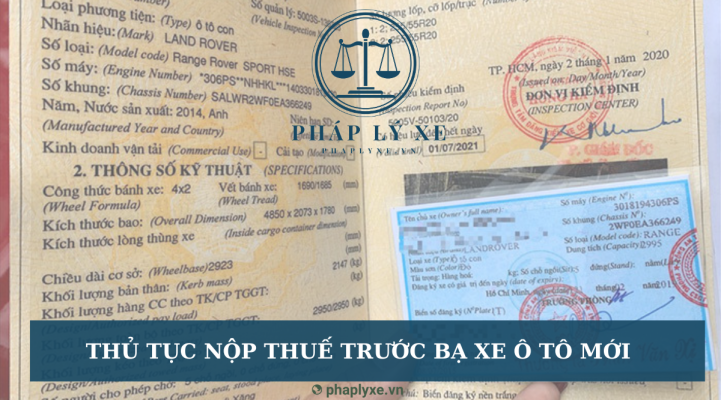 Thủ tục nộp thuế trước bạ xe ô tô mới