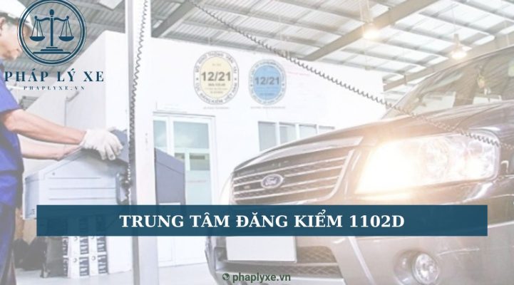 Trung tâm đăng kiểm 1102D