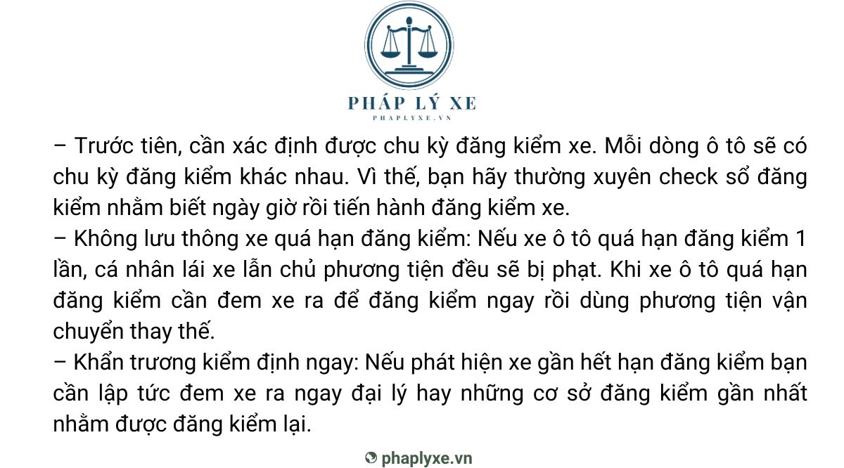 Việc lưu ý cần làm ngay khi xe quá hạn đăng kiểm