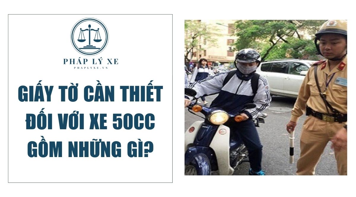 giấy tờ xe 50cc