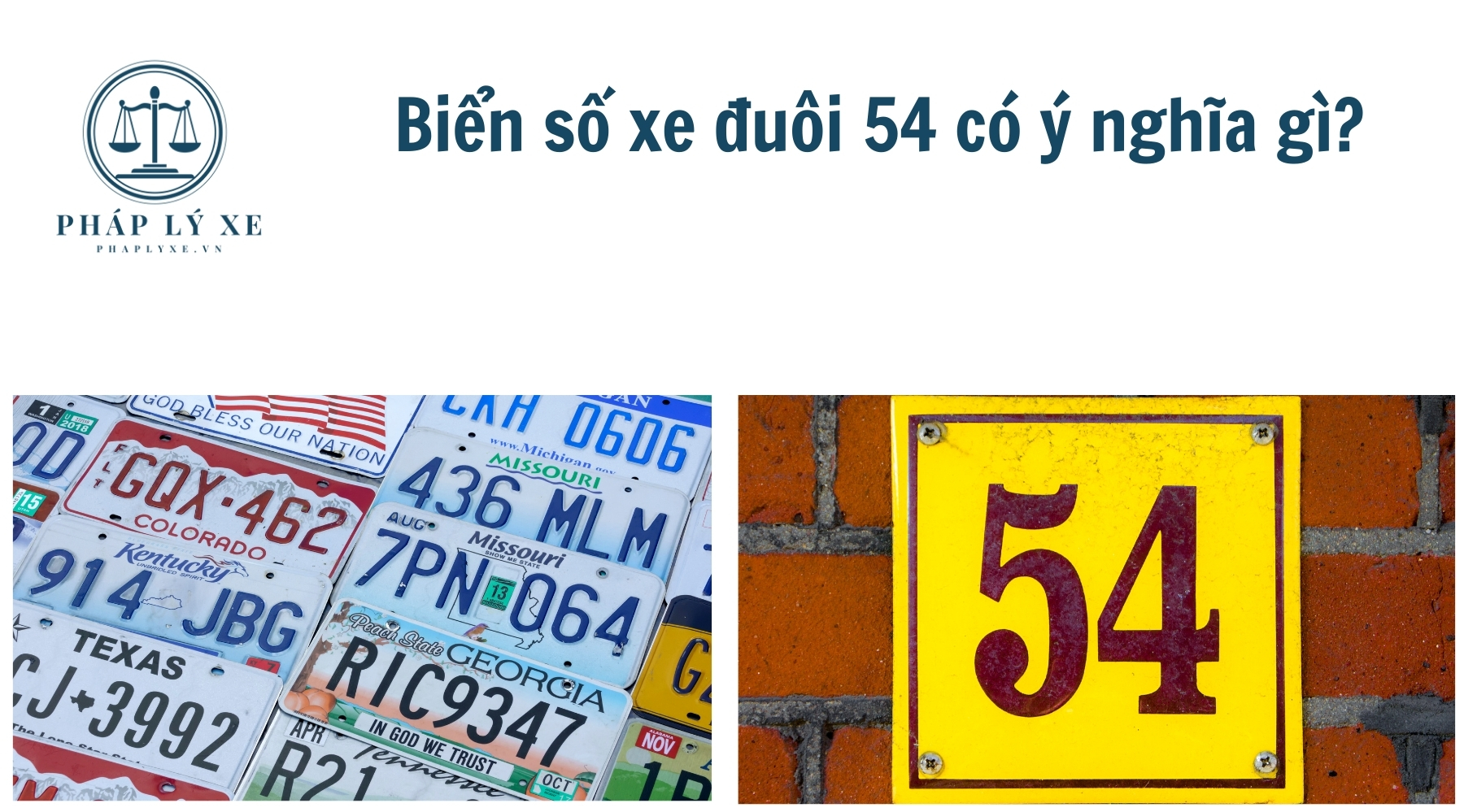 Biển số xe đuôi 54 có ý nghĩa gì?