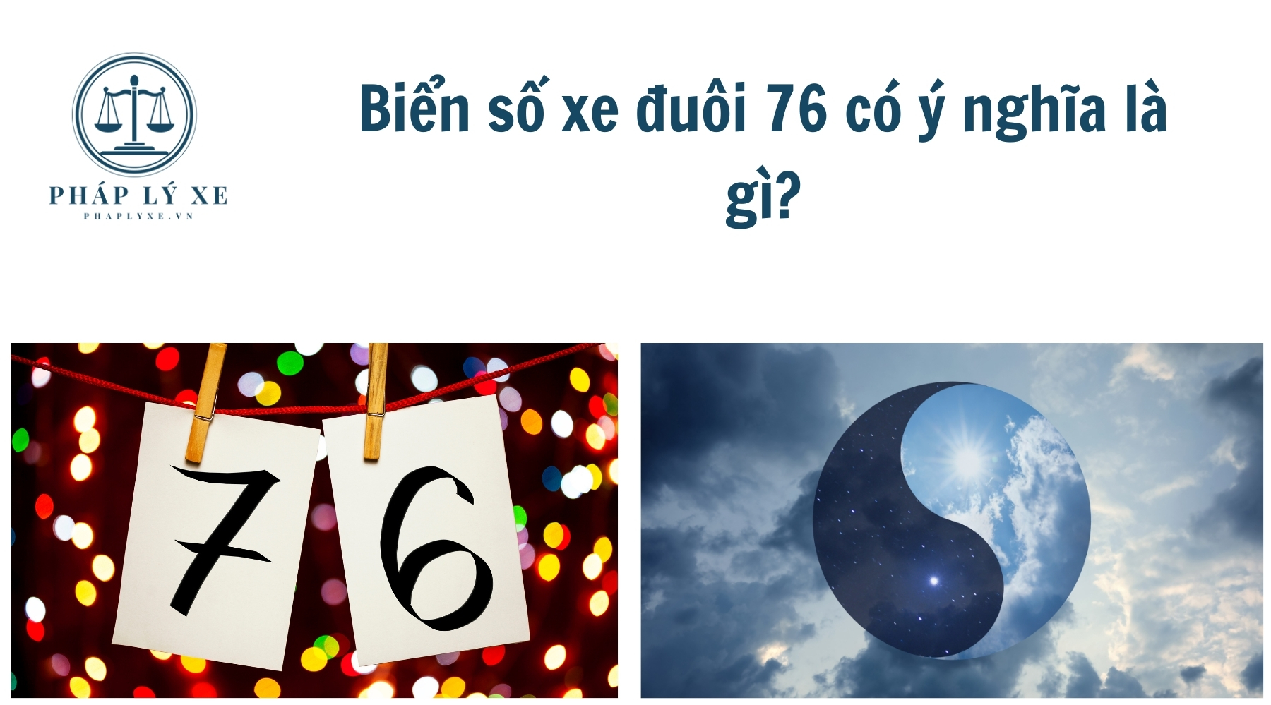 Biển số xe đuôi 76 có ý nghĩa là gì?