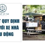 Đề xuất quy định riêng với xe nhà ở lưu động