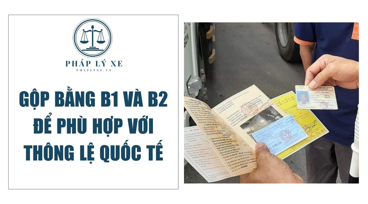 Gộp bằng B1 và B2 để phù hợp với thông lệ quốc tế