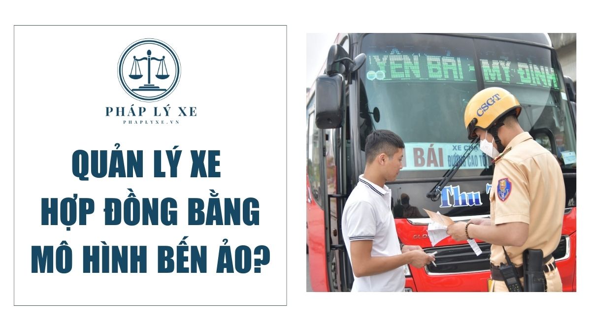 Quản lý xe hợp đồng bằng mô hình bến ảo