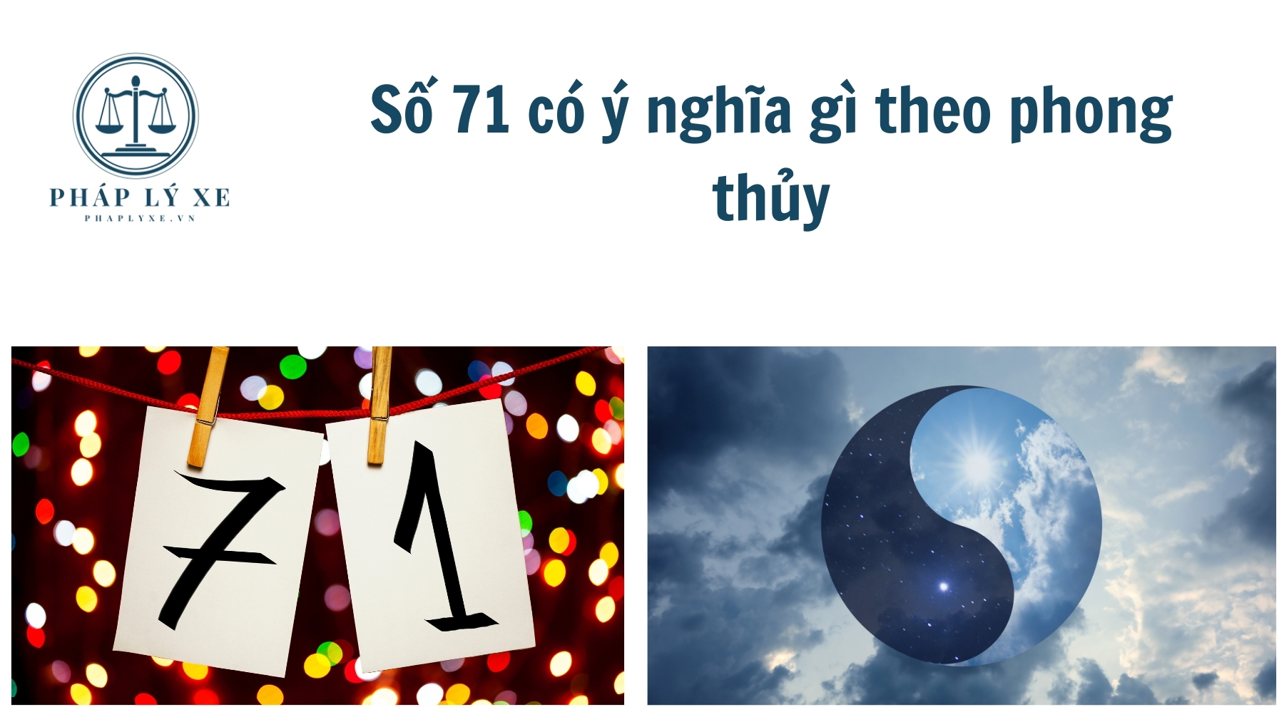 Số 71 có ý nghĩa gì theo phong thủy