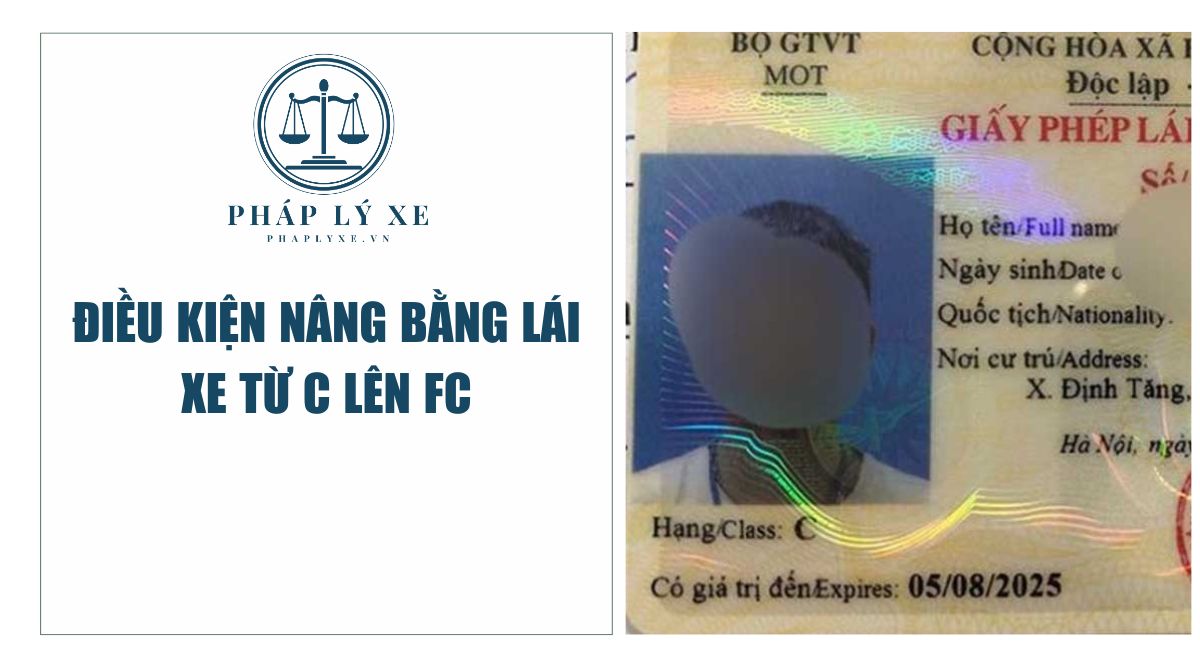 Điều kiện nâng bằng lái xe từ c lên fc