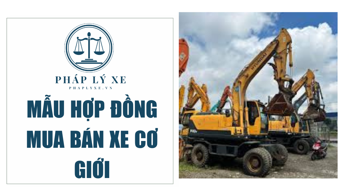 Mẫu hợp đồng mua bán xe cơ giới