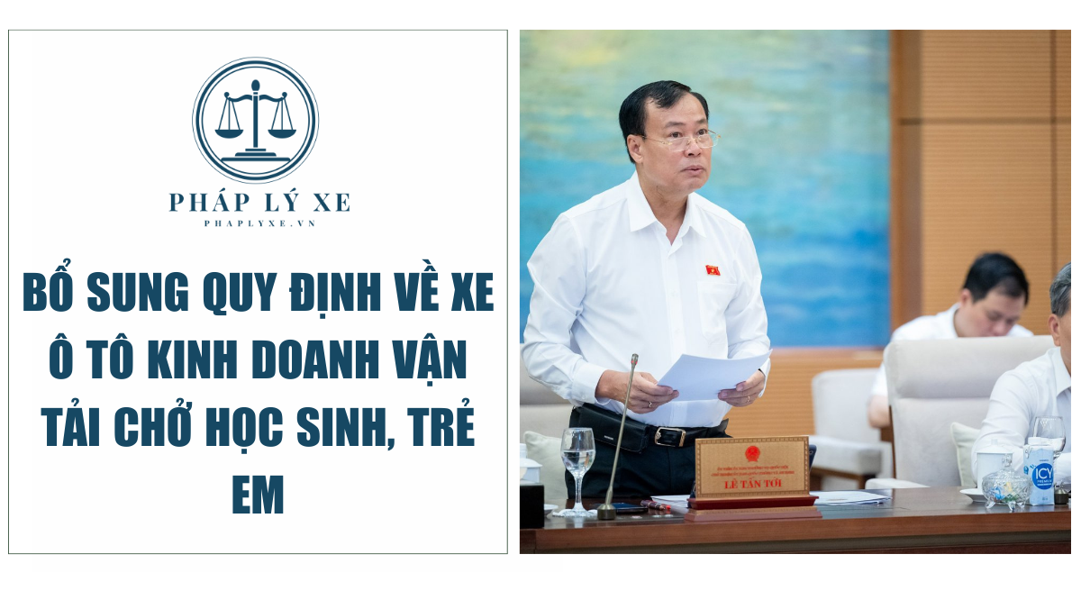 Bổ sung quy định về xe ô tô kinh doanh vận tải chở học sinh, trẻ em