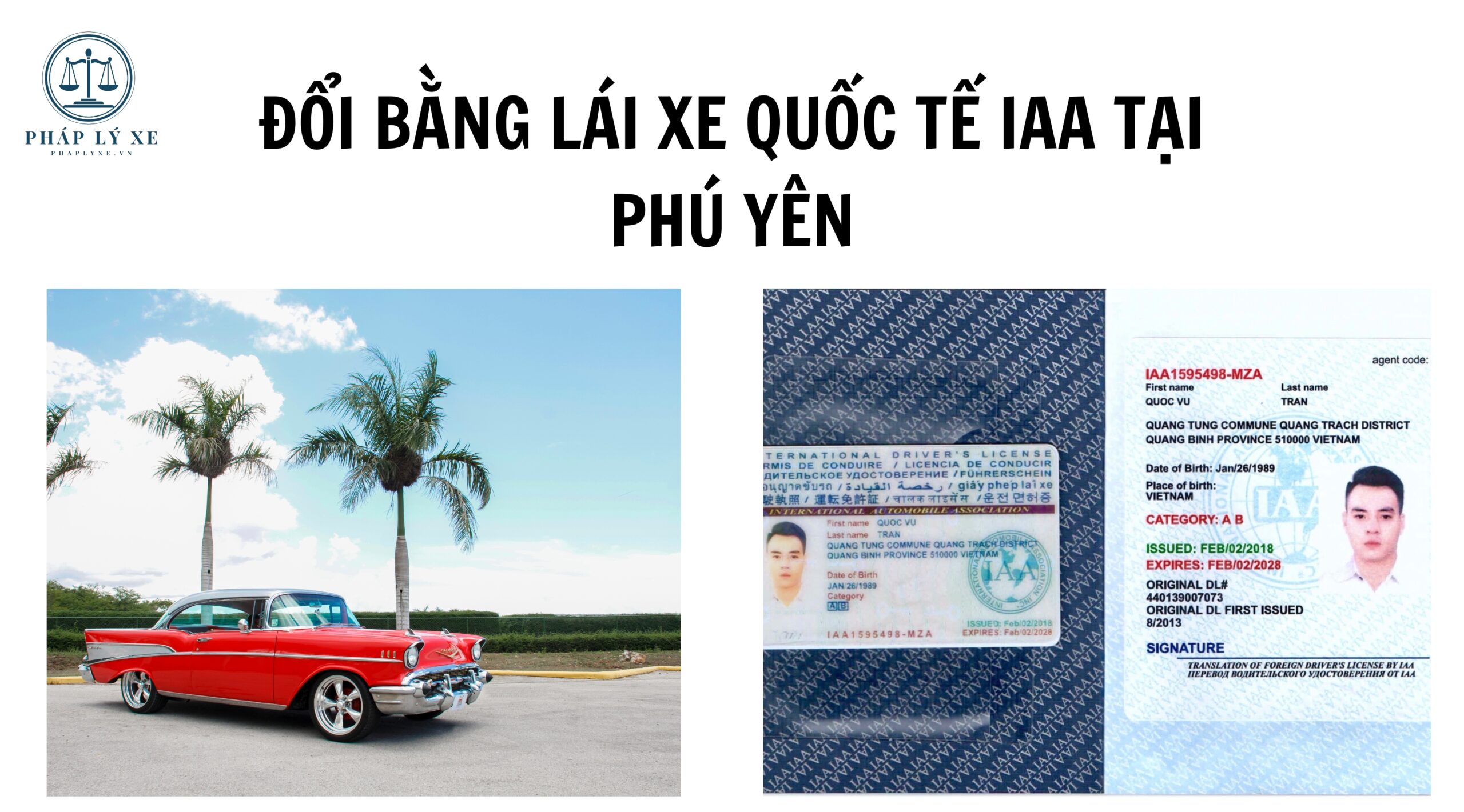 Đổi bằng lái xe quốc tế IAA tại Phú Yên