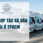 Các hợp tác xã vận tải ở tphcm