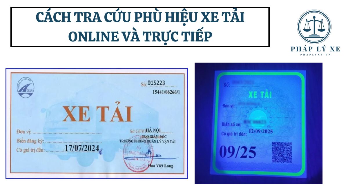 Cách tra cứu phù hiệu xe tải online và trực tiếp