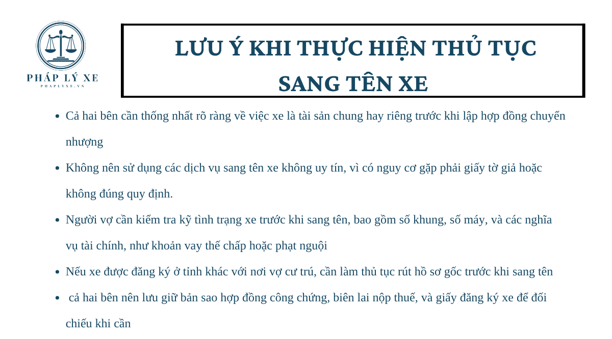 Lưu Ý Khi Thực Hiện Thủ Tục Sang Tên Xe