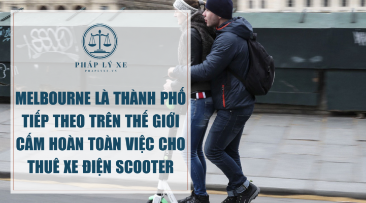 Melbourne là thành phố tiếp theo trên thế giới cấm hoàn toàn việc cho thuê xe điện scooter