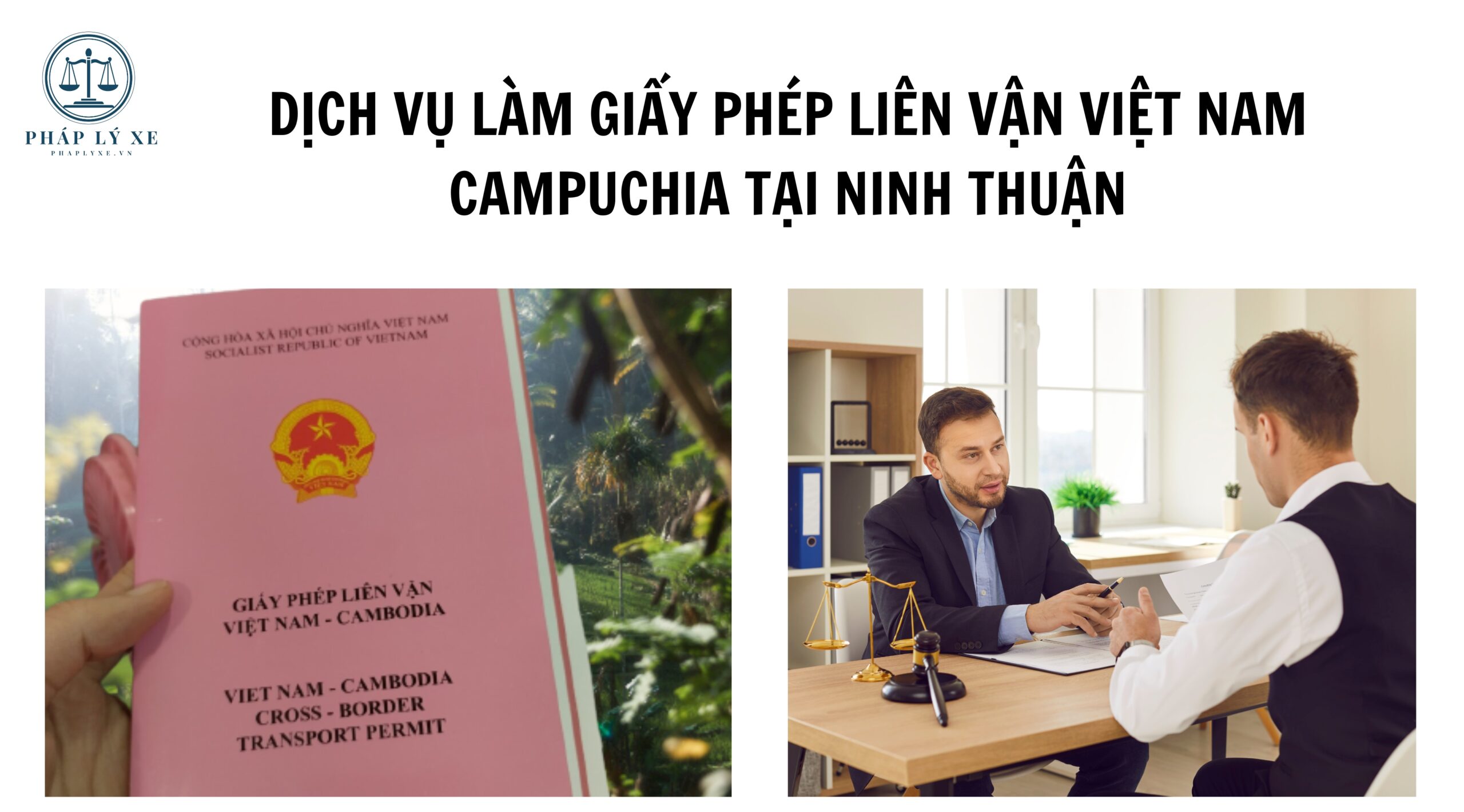 Dịch vụ làm giấy phép liên vận Việt Nam Campuchia tại Ninh Thuận