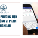 Tra cứu phương tiện giao thông vi phạm tại Nghệ An