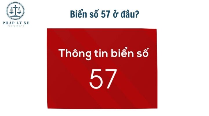 Biển số 57 ở đâu?