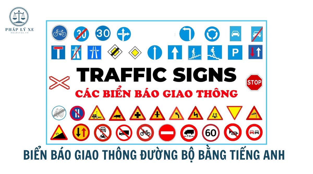 Biển báo giao thông đường bộ bằng tiếng anh