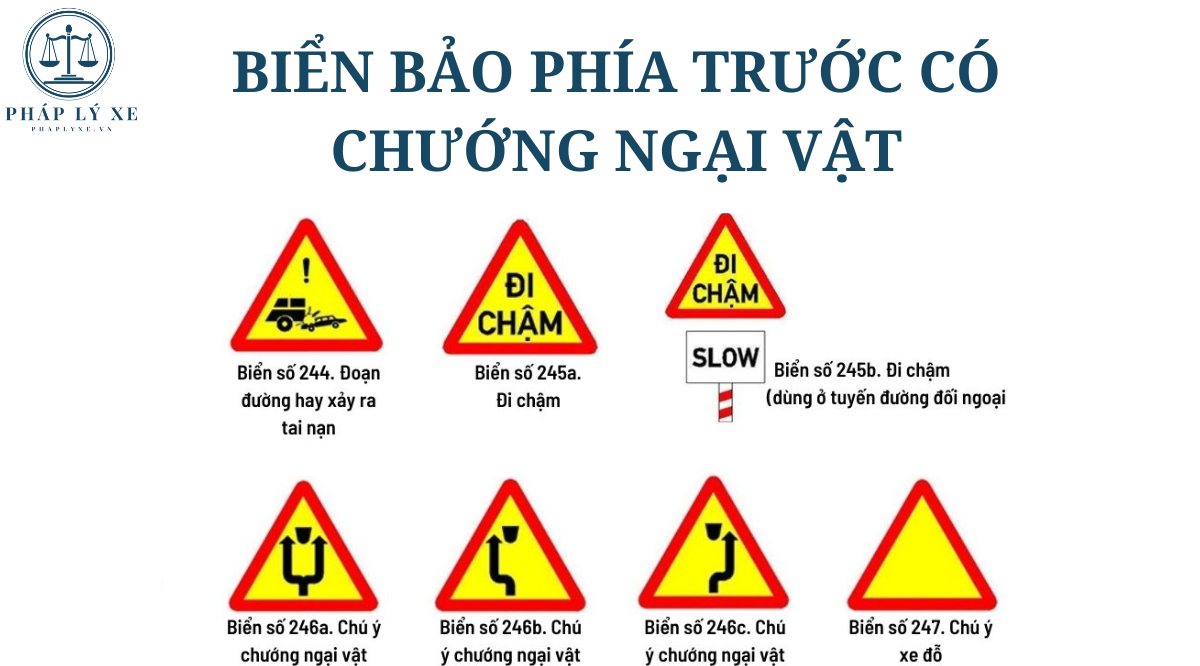 Biển báo phía trước có chướng ngại vật bao gồm những loại nào?