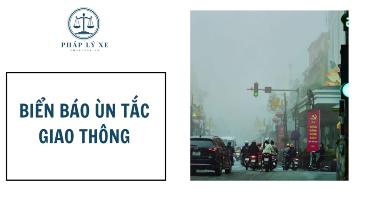 Biển báo ùn tắc giao thông-