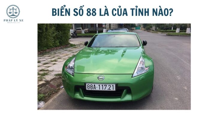 Biển số 88 là của tỉnh nào?