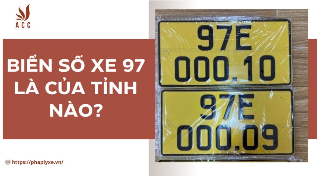 Biển số xe 97 là của tỉnh nào?