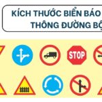 Kích thước biển báo giao thông đường bộ