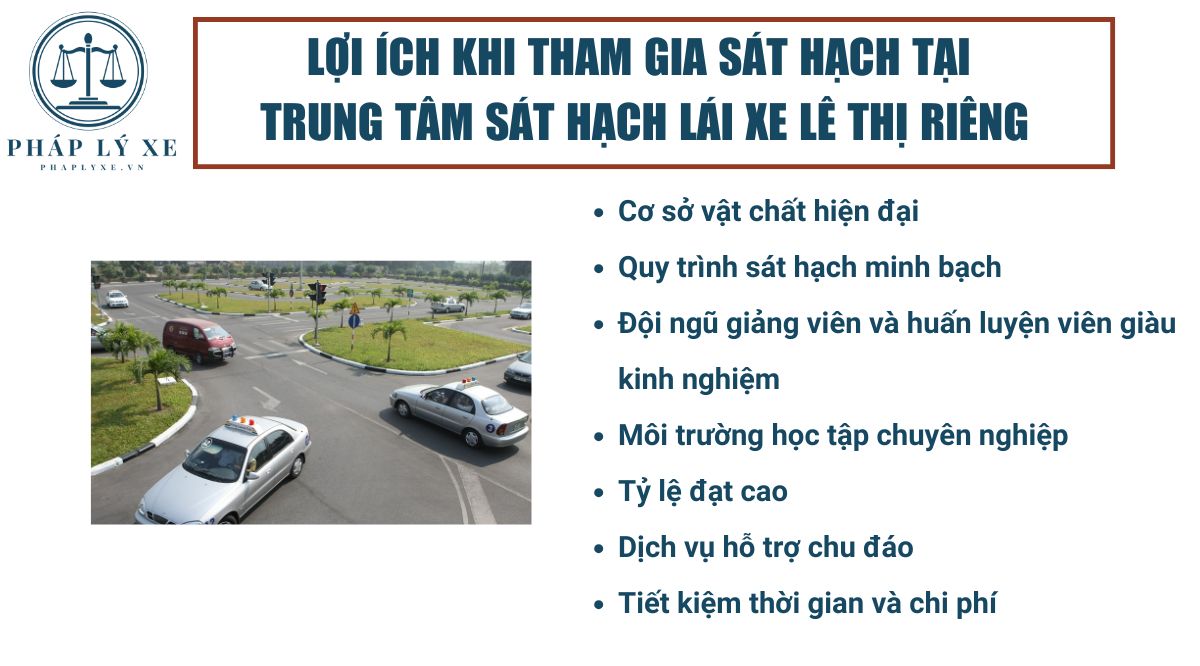 Lợi ích khi tham gia sát hạch tại trung tâm sát hạch lái xe Lê Thị Riêng