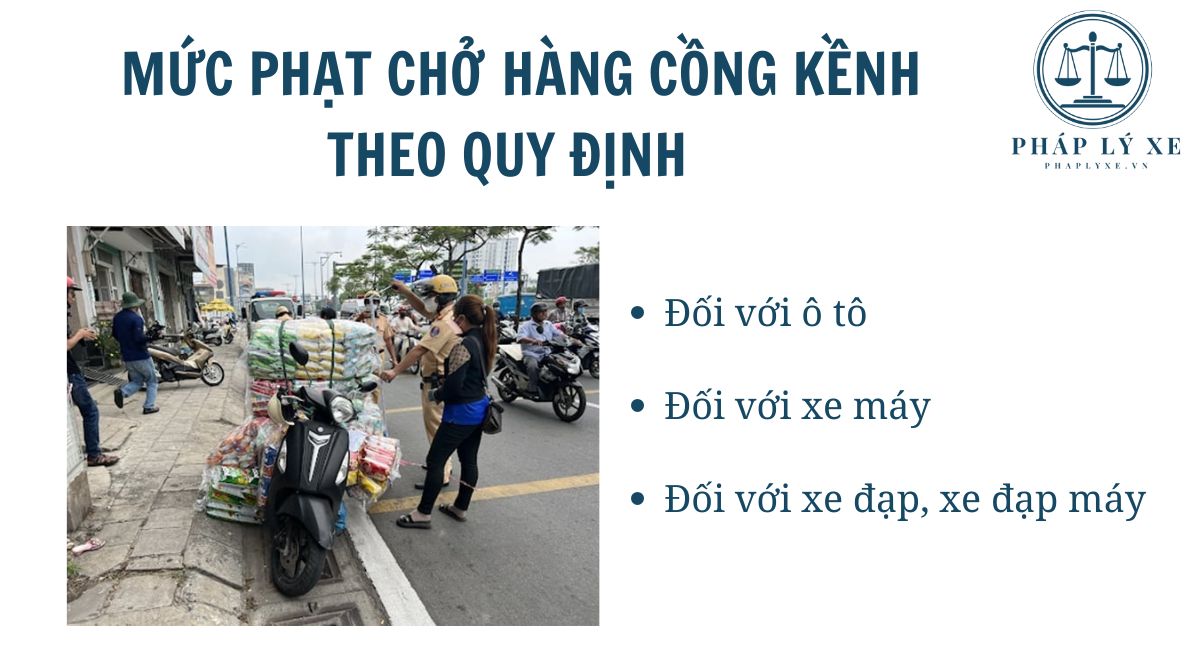 Mức phạt chở hàng cồng kềnh theo quy định