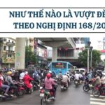 Như thế nào là vượt đèn đỏ theo Nghị định 168/2024?