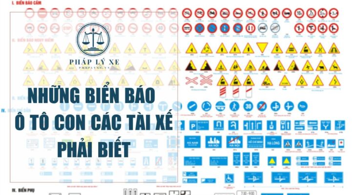 Những biển báo ô tô con các tài xế phải biết