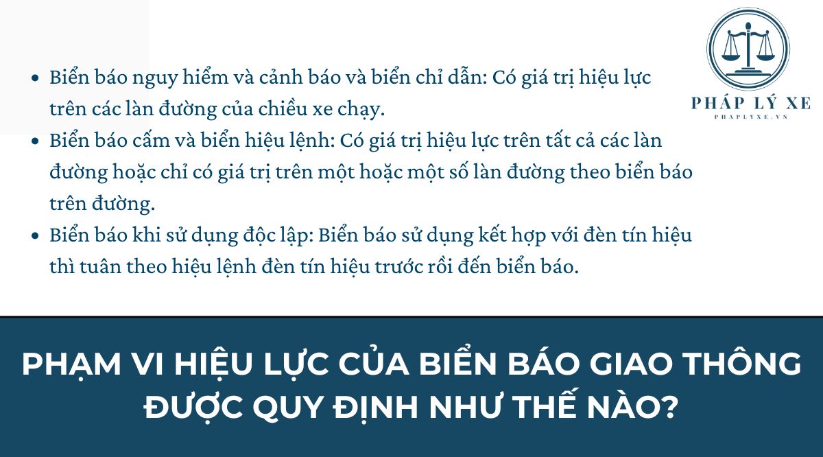 Phạm vi hiệu lực của biển báo giao thông được quy định như thế nào?