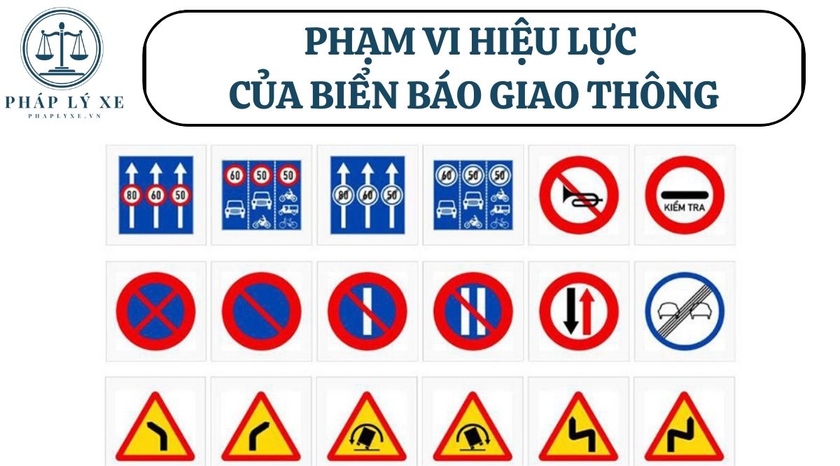 Phạm vi hiệu lực của biển báo giao thông