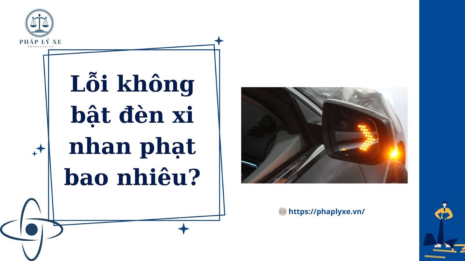 lỗi không xi nhan xe máy phạt bao nhiêu