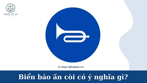 biển báo ấn còi