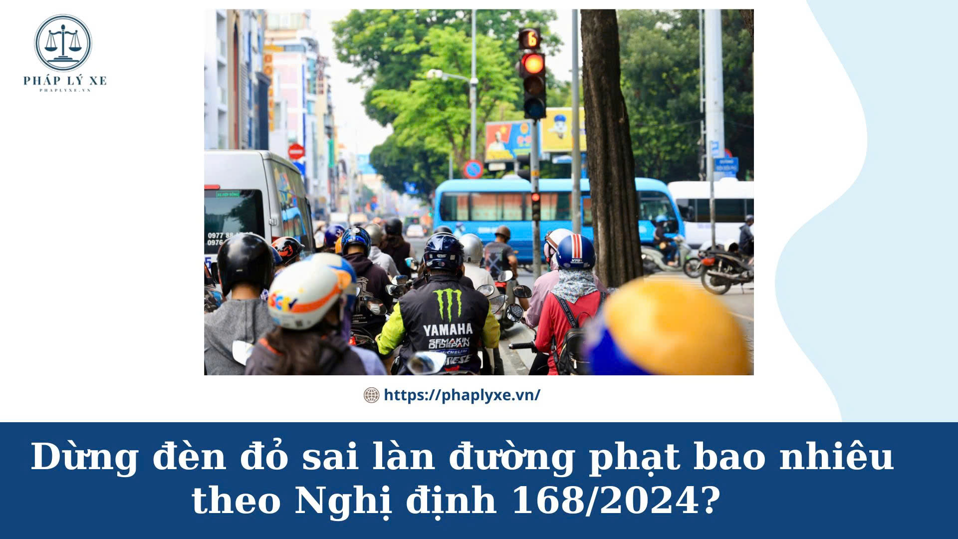 dừng đèn đỏ sai làn đường phạt bao nhiêu