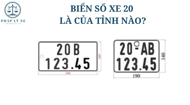 Biển xe số 20 là của tỉnh nào?