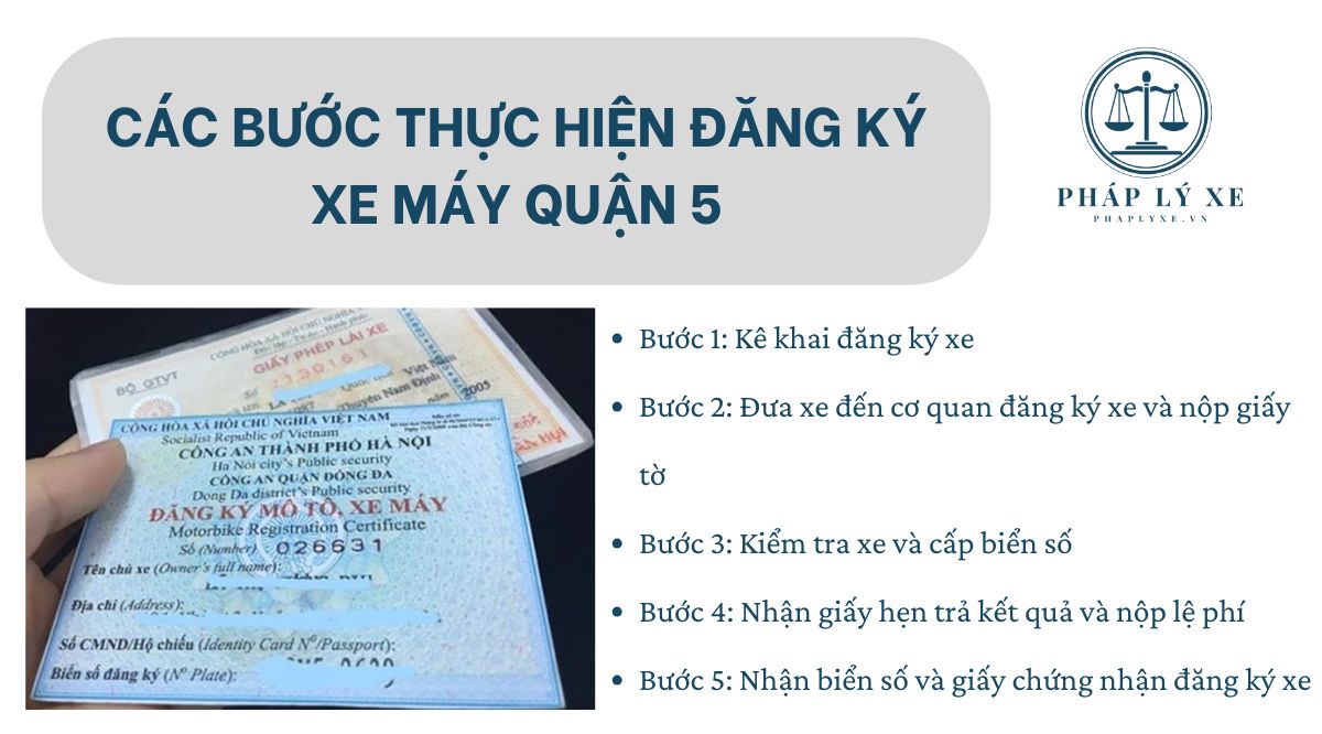 Các bước thực hiện đăng ký xe máy Quận 5