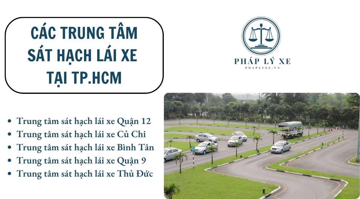 Các trung tâm sát hạch lái xe tại TP.HCM