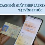 Cách đổi giấy phép lái xe qua mạng tại Vĩnh Phúc