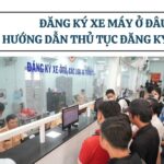 Đăng ký xe máy ở đâu? Hướng dẫn thủ tục đăng ký xe máy